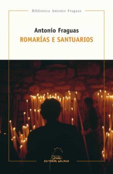 romarias e santuarios (ebook)-antonio fraguas fraguas-9788491513797