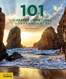 101 lugares de portugal sorprendentes-alex tarradellas-9788491583097