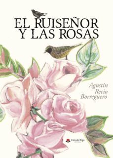 el ruiseñor y las rosas-9788491835097