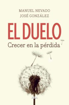 el duelo (ebook)-jose gonzalez fernandez-manuel nevado rey-9788491877097