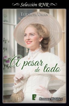 a pesar de todo (ebook)-elizabeth urian-9788491950097