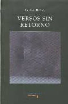 versos sin retorno-carlos boves-9788492560097