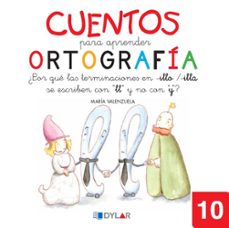 cuentos para aprender ortografía  10                                                                  -9788492795697