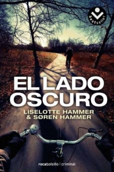 el lado oscuro-liselotte hammer-9788492833597