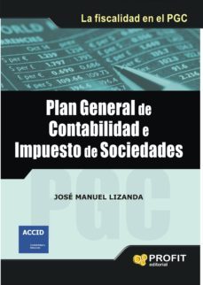 plan general de contabilidad e impuesto de sociedades-9788492956197