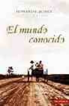 el mundo conocido (premio pulitzer 2004)-edward p. jones-9788493401597