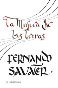la musica de las letras-fernando savater-9788493758097