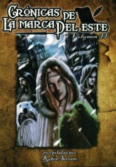 cronicas de la marca del este (vol.ii)-ruben serrano-9788493884697