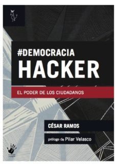 democracia hacker (ebook)-cesar ramos-9788494037597