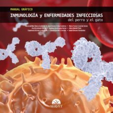 manual grafico de inmunologia y enfermedades infecciosas del perr o y el gato-maria del mar blanco gutierrez-9788494138997