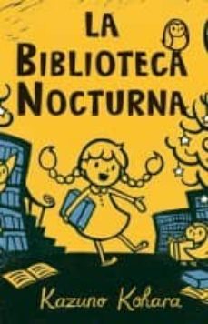 la biblioteca nocturna-kazuno kohara-9788494154997