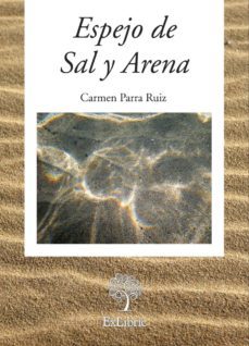 (i.b.d.) espejo de sal y arena (exlibric)-carmen parra ruiz-9788494202797
