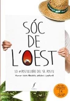 soc de l oest: lo postullibre del sr. postu - 100% lleidata, solidari-sr. postu-9788494243097