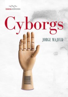 cyborgs (ebook)-jorge majfud-9788494260797