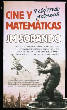 cine y matematicas-jose maria sorando muzas-9788494471797