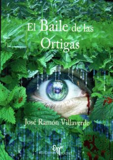 el baile de las ortigas-jose ramon villaverde garcia-9788494551697