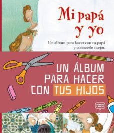 mi papa y yo-albert tarafa-nuria feijoo-9788494670497