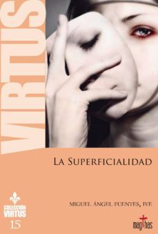 la superficialidad-miguel angel fuentes-9788494743597