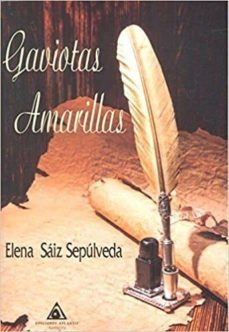gaviotas amarillas-elena saiz sepulveda-9788494811197