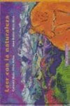 leer con la naturaleza-carmen ruiz tilve arias-ana belen rico rico-9788496117297