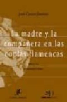 la madre y la compañera en las coplas flamencas-9788496210097