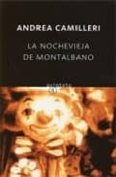 la nochevieja de montalbano (serie montalbano 6) (relatos)-andrea camilleri-9788496333697