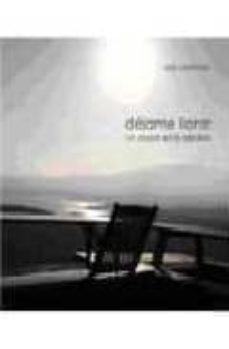 dejame llorar (cd): un apoyo en la perdida-9788496516397