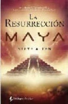 la resurreccion maya-steve alten-9788496692497