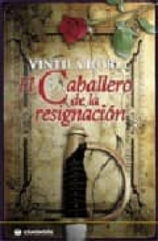 caballero de la resignacion-9788496836297