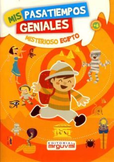 mis pasatiempos geniales: misterioso egipto-alejandra erbiti-9788496912397