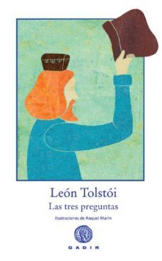 las tres preguntas-leon tolstoi-9788496974197