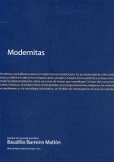 modernitas: estudios en homenaje al profesor baudilio barreiro ma llon-9788497492997