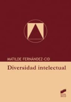 diversidad intelectual-matilde fernandez cid-9788497568197