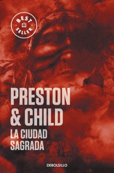 ciudad sagrada-douglas preston-lincoln child-9788497592697