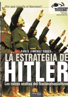 la estrategia de hitler-pablo jimenez cores-9788497636797