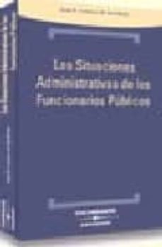 las situaciones administrativas de los funcionarios publicos-juan b. lorenzo de membiela-9788497673297