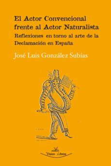 el actor convencional frente al actor naturalista (ebook)-9788497706797