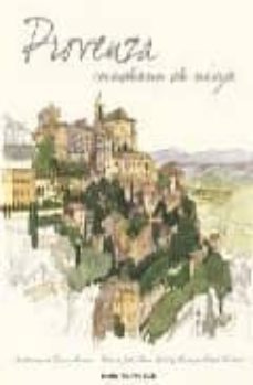 provenza: cuadernos de viaje-9788497768597