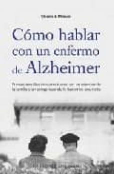 como hablar con un enfermo de alzheimer-9788497771597