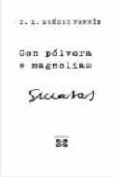 con polvora e magnolias-9788497822497