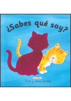 ¿sabes que soy? tira y descubrelo-9788498067897