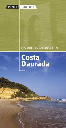 els millors racons de la costa daurada-9788498091397