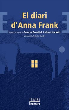 diari d anna frank (teatre)-frances goodrich-9788498244397
