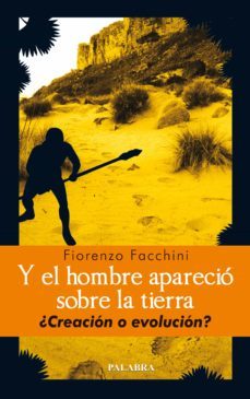 y el hombre aparecio sobre la tierra-9788498401097