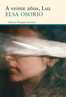 a veinte años luz-elsa osorio-9788498411997