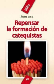repensar la formacion de catequistas-9788498423297