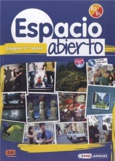 espacio abierto niveau 2 livre de l elève + cd-rom et accès a eleteca-9788498485097