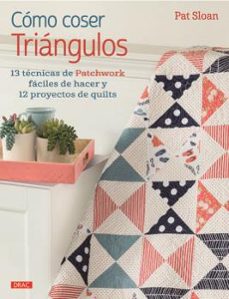 como coser triangulos-pat sloan-9788498745597