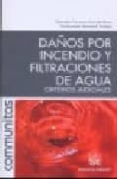 daños por incencio y filtraciones de aguas-gonzalo caruana font de mora-9788498762297