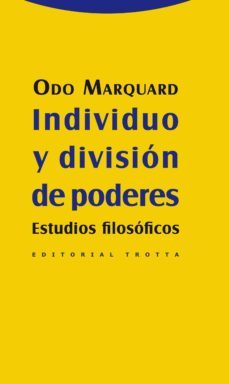 individuo y division de poderes: estudios filosoficos-9788498793697